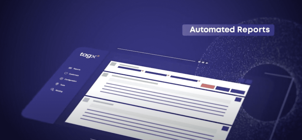 A digital dashboard displaying the TagX interface, highlighting the 'Automated Reports' feature. The layout features a sidebar with navigation options like reports, customers, and configuration, accompanied by a sleek, modern user interface in shades of blue.